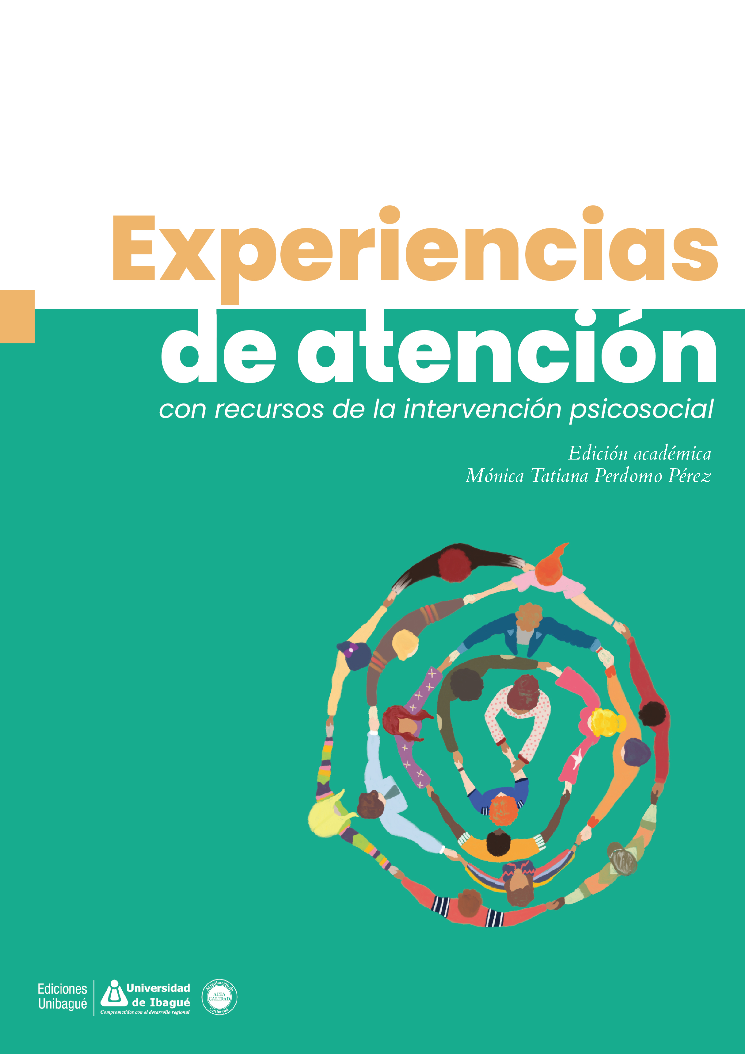 Cover of Experiencias de atención con recursos de la intervención psicosocial